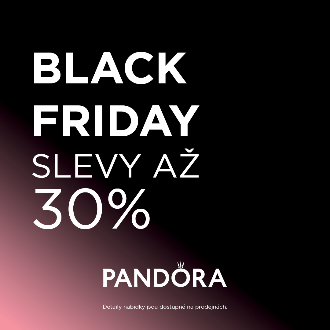 PANDORA BLACK FRIDAY! Slevy až -30%!