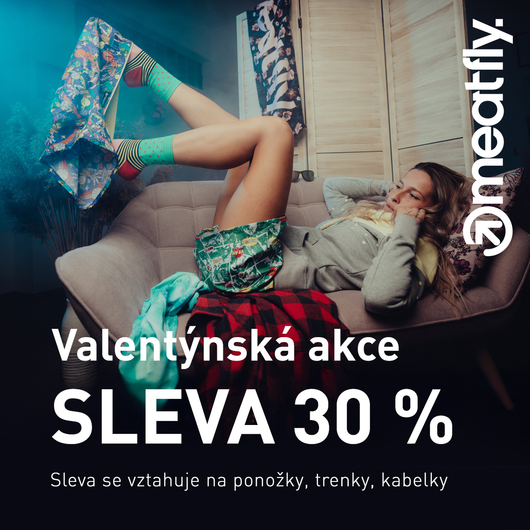 Valentýnská bleskovka v Meatfly!